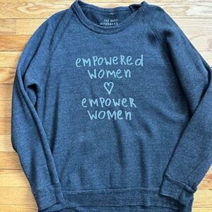 Empowered Women Empower Women Sweatshirt Size XLG
